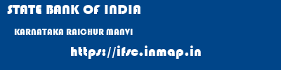 STATE BANK OF INDIA  KARNATAKA RAICHUR MANVI   ifsc code